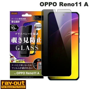 Ray Out OPPO Reno11 A Like standard KXtB 10H 180° `h~ # RT-OPR11AF/PG CAEg (AhChX}zptیtB) Ib| m