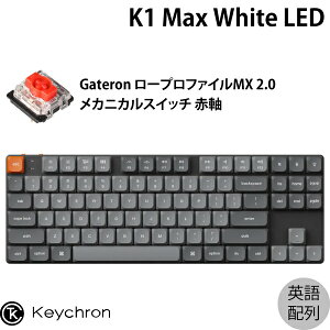 Keychron K1 Max QMK/VIA Macpz L / Bluetooth 5.1 / 2.4GHz CXΉ eL[X [vt@CGateronJjJ2.0 Ԏ White LED JX^JjJL[{[h # K1M-A1-US L[N (