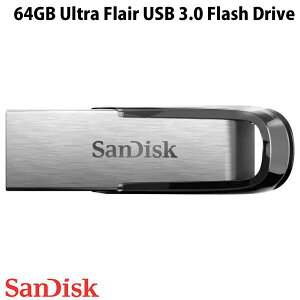 SanDisk 64GB Ultra Flair USB3.0 tbVhCu COpbP[W Vo[ # SDCZ73-064G-G46 TfBXN (USB3.0tbV[)
