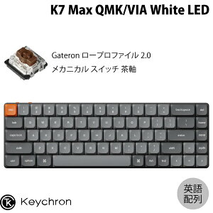 Keychron K7 Max QMK/VIA Macpz L / Bluetooth 5.1 / 2.4GHz CX Ή eL[X Gateron [vt@C 2.0  White LEDCg JjJL[{[h # K7M-A3-US L[N (L[{[h)