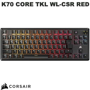 Corsair K70 CORE TKL-MLX RED-BLK {z Ȗ eL[X CORSAIR MLX Red v2 jAJjJL[XCb` Q[~OL[{[h # CH-911911E-JP RZA (L[{[h) L