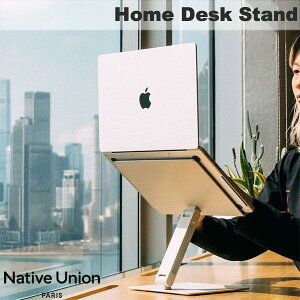 Native Union Home Desk Stand �f�X�N�m�[�g�p�\�R���X�^���h �l�C�e�B�u���j�I�� (�p�\�R���X�^���h)