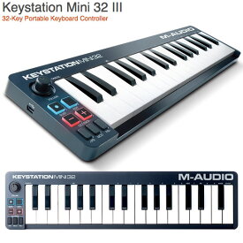M-AUDIO Keystation Mini 32 MK3 USB MIDIキーボード32鍵 # MA-CON-034 エムオーディオ (MIDIキーボード)
