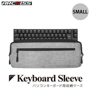 ARCHISS Keyboard Sleeve ~jL[{[h Ή Small # AS-AKS-S A[LX (L[{[h ANZT) P[X ^ o