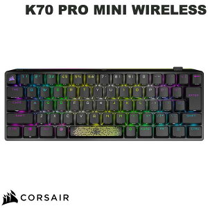 yBF300~OFFN[|Ώہz Corsair K70 PRO MINI WIRELESS Bluetooth / 2.4GHz CX / L Ή {z Ji eL[X CHERRY MX SPEED JjJ Q[~OL[{[h # CH-9189014-JP R