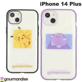 [ネコポス送料無料] ポケモン gourmandise iPhone 14 Plus 耐衝撃ケース IIIIfi+ (イーフィット) CLEAR ポケットモンスター グルマンディーズ (スマホケース・カバー) Pokemon ピカチュウ メタモン