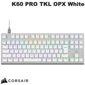 Corsair K60 PRO TKL OPX White 日本語配列 有線 テンキーレス カナ無し OPXスイッチ 光学メカニカルゲーミングキーボード ホワイト # CH-911D11A-JP コルセア (キーボード) JIS配列