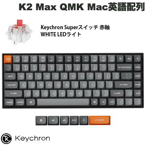 yX[p[SALE300~OFFN[|Ώہz Keychron K2 Max QMK Macpz L / Bluetooth 5.1 CX Ή eL[X Keychron SuperXCb` Ԏ WHITE LEDCg JjJL[{[h # K2M-A1-US L