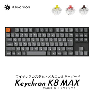 Keychron K8 Max QMK Macpz L / Bluetooth 5.1 / 2.4GHz CXΉ eL[X Ԏ /  / oii Keychron Super XCb` WHITE LEDCg PBT_uVbgL[Lbv JX^Jj