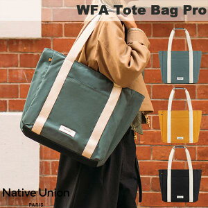 [�g���x��] Native Union WFA Tote Bag Pro �g�[�g�o�b�O �l�C�e�B�u���j�I�� 16�C���`�̃m�[�gPC �^�u���b�g�Ή� �ϋv�� �h���� �L�[���[�h �{�g���z���_�[ Bluetooth�g���b�J�[�p�|�P�b�g