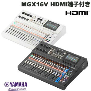 �y�ʃR���p�N�g YAMAHA MGX16V �f�W�^���~�L�V���O�R���\�[�� HDMI�[�q�t�� ���}�n USB Type-C Bluetooth �^�b�`�p�l�� ���C�u �|�b�h�L���X�g ���C�u�z�M ���R�[�f�B���O