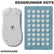 GHOSTGLIDES EDGERUNNER DOTS PTFE製マウスソール eSports ゲーミング # HL015070001 ゴーストグライド (…