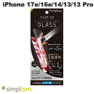 �m2026�n�g���j�e�B Simplism iPhone 17e / 16e / 14 / 13 / 13 Pro [FLEX 3D Toughness Glass] ���ϏՌ� ������ �����t���[���K���X �u���b�N 0.5mm # TR-IP25S-G3-D3CCBK �V���v���Y�� (�X�}�z�p�t���ی�K���X�t�B����)