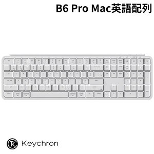 Keychron B6 Pro Mac�p��z�� �L�� / Bluetooth 5.2 / 2.4GHz ���C�����X ���Ή� �t���T�C�Y �V�U�[�X�C�b�` �E���g���X���� ���C�����X�L�[�{�[�h �A�C�{���[�z���C�g # B6P-K8-US �L�[�N���� (�L�[�{�[�h)