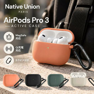 Native Union �l�C�e�B�u���j�I�� AirPods Pro 3 Active Case �V���R���P�[�X MagSafe Qi ���C�����X�[�d�Ή� ���^���N���b�v�t