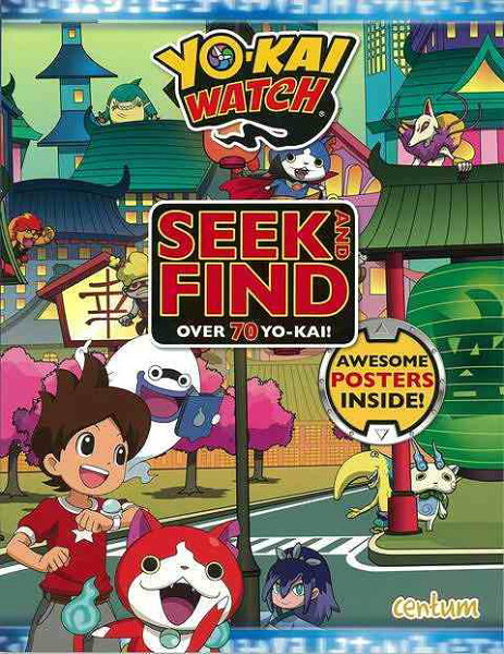 ＳＥＥＫ ＡＮＤ ＦＩＮＤ ＯＶＥＲ ７０ ＹＯ‐ＫＡＩ！―ＹＯ‐ＫＡＩ ＷＡＴＣＨ/バーゲンブック{妖怪ウォッチ１ Ｉｍｐｏｒｔ 洋書 児童洋書 児童 子供 こども 英語 えいご}
