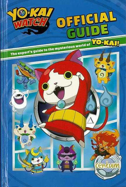 ＯＦＦＩＣＩＡＬ ＧＵＩＤＥ―ＹＯ‐ＫＡＩ ＷＡＴＣＨ/バーゲンブック{妖怪ウォッチ１ Ｉｍｐｏｒｔ 洋書 児童洋書 児童 子供 こども 英語 えいご}