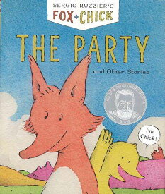 FOX＋CHICK THE PARTY and Other Stories/バーゲンブック{SERGIO RUZZIER’S Import19 洋書 児童洋書 児童 子供 こども 英語 えいご}