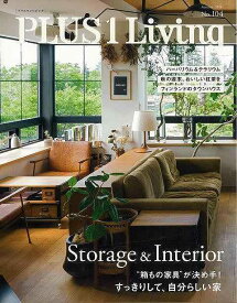 PLUS1 Living No．104/バーゲンブック{Autumn2018 主婦の友社 ホーム・ライフ インテリア ホーム ライフ 収納}