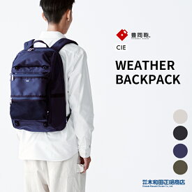 豊岡鞄 カジュアルバッグ メンズ 日本製 [071950] CIE　WEATHER BACKPACK【豊岡鞄】バックパック リュック リュックサック ブラック ネイビー オリーブ グレー 木和田正昭商店