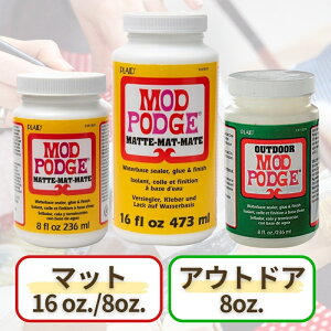 bh|bW AEghA dグ pr ڒ V[[ tBjbV  ό OΉ fRp[W eRb^ Mod Podge Outdoor 236ml 473ml Ai