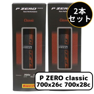 s PIRELLI P ZERO RACE CLASSIC P[ [X NVbN N`[ ] ^C Pure Performance tH[fCOr[h 700C 700x26c 700x28c 2{Zbg Ai