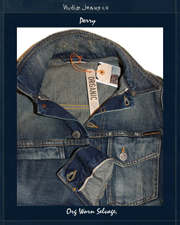 楽天市場】NudieJeans ヌーディージーンズ Perry Org.Worn.Selvage 