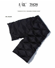 F/CE　エフシーイー　TAION　タイオン　コラボ　パッカブル　ダウンスカーフ　マフラー　ダブルネーム　全5色展開