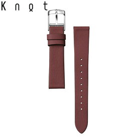 Knot ノット 時計 Fluffy 姫路レザーフラッフィー 時計ベルト 18mm バーガンディー ベルトのみ購入はメール便のため代引き・着日指定・包装不可 スペアベルト 日本製 腕時計 ウォッチストラップ 2025年8月