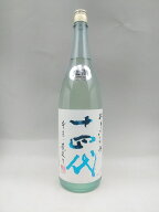十四代 角新 純米吟醸 おりからみ 1800ml 2026年1月詰 敬老の日