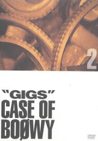 【中古】(未使用・未開封品)GIGS — CASE OF BOφWY 2 [DVD]