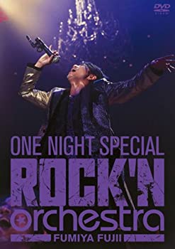 (非常に良い)FUMIYA FUJII ONE NIGHT SPECIAL ROCK’N ORCHESTRA [DVD] 出演: 藤井フミヤ 藤井尚之