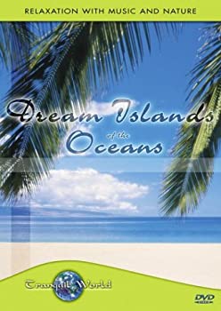 (非常に良い)Dream Islands of the Oceans [DVD]