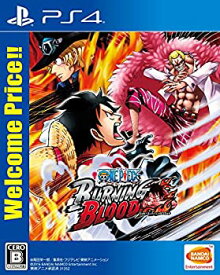 【中古】(未使用・未開封品)【PS4】ONE PIECE BURNING BLOOD Welcome Price!!