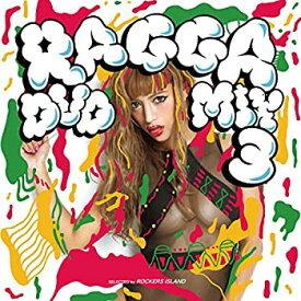 【中古】(未使用・未開封品)RAGGA DVD-MIX 3 [DVD] レゲエアーティスト人気曲ノンストップミックス