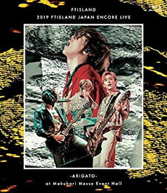 【中古】2019 FTISLAND JAPAN ENCORE LIVE ARIGATO at Makuhari Messe Event Hall [Blu-ray]