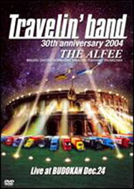 【中古】THE ALFEE 30th anniversary 2004 Travelin' band Live BUDOKAN Dec.24 DVD