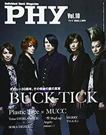 【中古】PHY【ファイ】VOL.10 音楽と人増刊 特集:BUCK-TICK