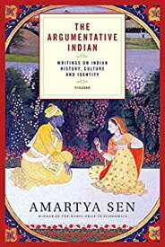 【中古】The Argumentative Indian: Writings on Indian History%カンマ% Culture And Identity