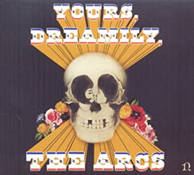 【中古】(非常に良い)Yours, Dreamily, the Arcs