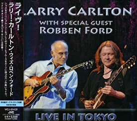 【中古】(未使用・未開封品)ライヴ!/ラリー・カールトン・ウィズ・ロベン・フォード [CD]