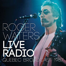 【中古】Live Radio [CD] ロジャー・ウォーターズ