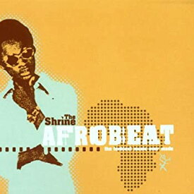 【中古】The Shrine Presents Afrobeat [CD]