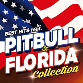 【中古】BEST HITS feat. PITBULL & FLO RIDA COLLECTION [CD]
