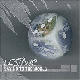 【中古】Say No to the World [CD]