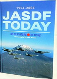 【中古】JASDF today—航空自衛隊●半世紀