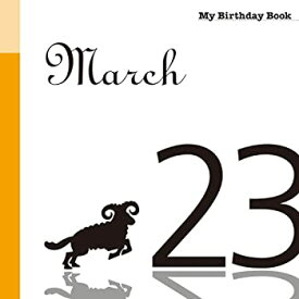 【中古】3月23日 My Birthday Book
