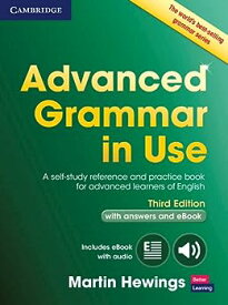 【中古】Advanced Grammar in Use Book with Answers and Interactive eBook: A Self-study Reference and Practice Book for Advanced Learners of Engl