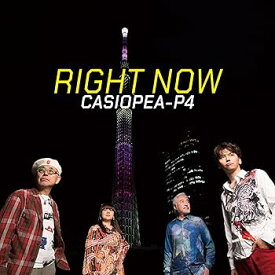 【中古】(未使用・未開封品)RIGHT NOW(Blu-spec CD2) - CASIOPEA-P4 [audioCD] CASIOPEA-P4