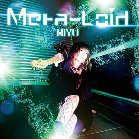 【中古】(非常に良い)Meta-Loid(メタロイド) [audioCD] MIYU